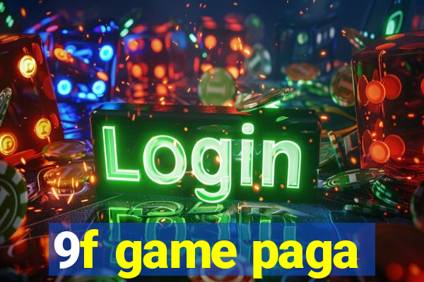 9f game paga